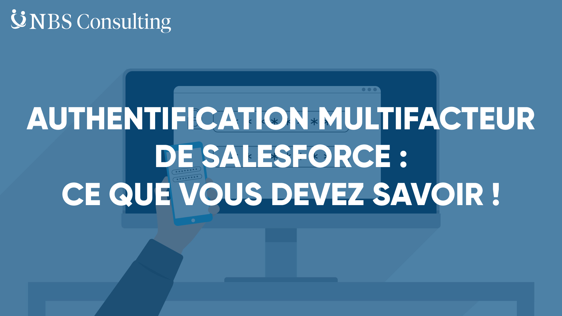 Authentification multifacteur de Salesforce | NBS Consulting