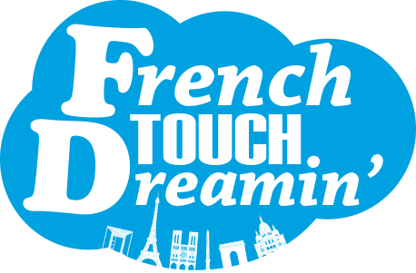 French Touch Dreamin